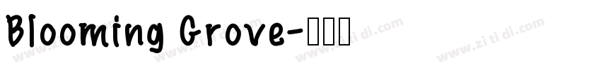 Blooming Grove字体转换